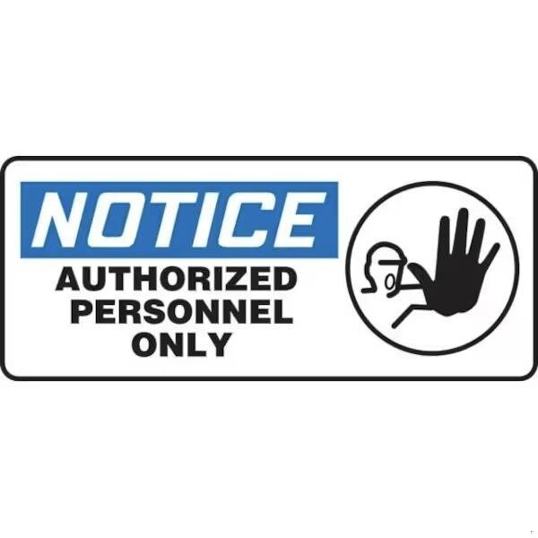 Accuform OSHA NOTICE SAFETY SIGN AUTHORIZED MADC816XT MADC816XT - main
